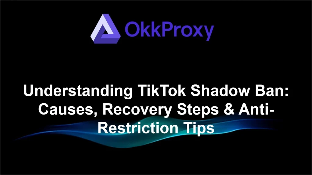How to detect and fix TikTok shadow ban in 2025 – complete recovery guide