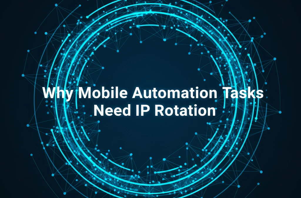 Visual diagram showing IP rotation process with multiple mobile devices and changing proxy IPs, highlighting its importance for automation tasks.